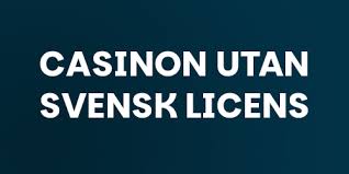 Casino Utan Svensk Licens De Bästa Alternativen för 10 Euro Insättning Casino Utan Svensk Licens De Bästa Alternativen för 10 Euro Insättning